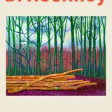 David Hockney Felled Trees 2008 Modern Landscape Art Print