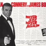 Never Say Never Again Movie Poster – Collector Poster: Vintage Wall Art Print 2 James Bond Never Say Never Again British Movie Poster 1983 1 scaled