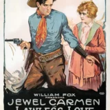 Lawless Love (1918), Jewel Carmen Silent Western Movie Poster