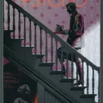 Psycho Movie Poster by Laurent Durieux - Classic Hitchcock Horror Art Print 2 Psycho 46 145 by Laurent Durieux Mondo 2014