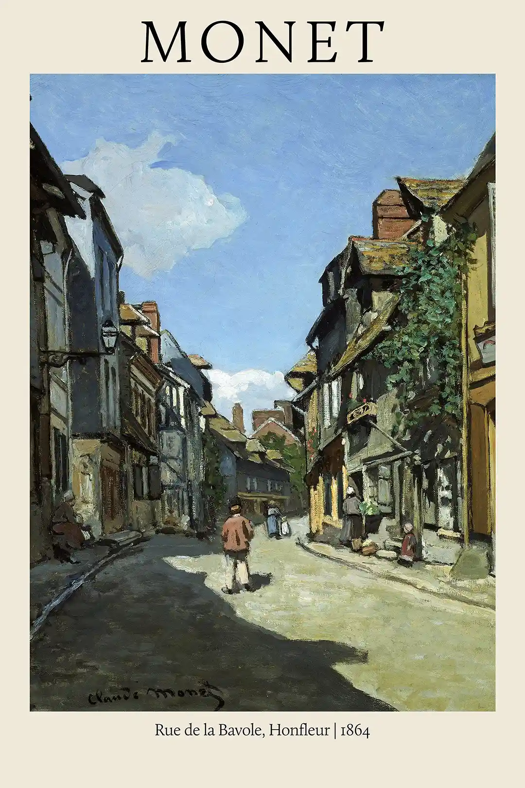 Claude Monet: Rue de la Bavole, Honfleur (1864) Impressionist Poster