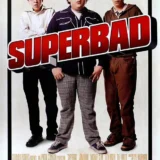 Superbad 2007 Jonah Hill and Michael Cera Movie Poster