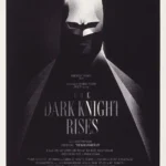 The Dark Knight Rises 118 180 by Olly Moss Mondo 2012