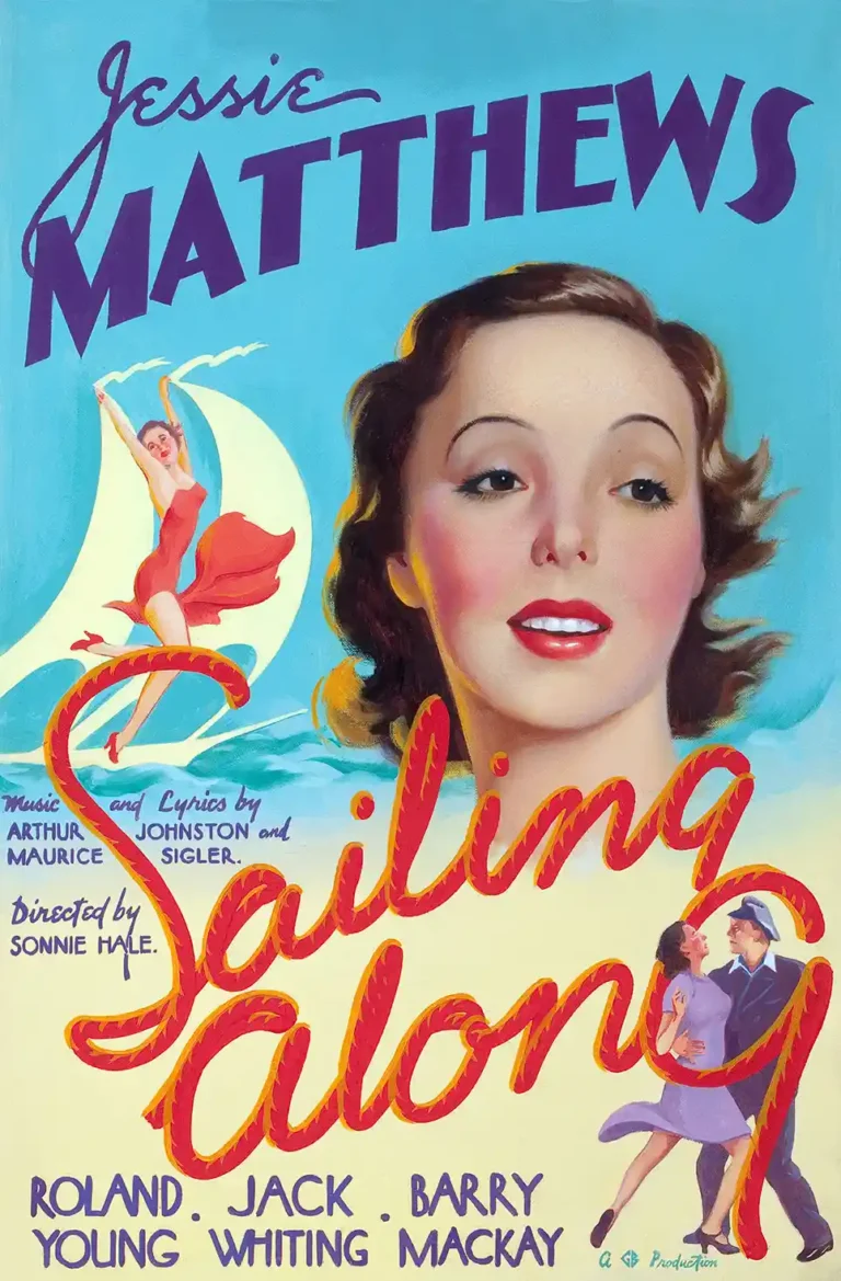 Sailing Along 1938 Movie poster featuring a large portrait of actress Jessie Matthews and stylized red rope typography on a bright blue background.