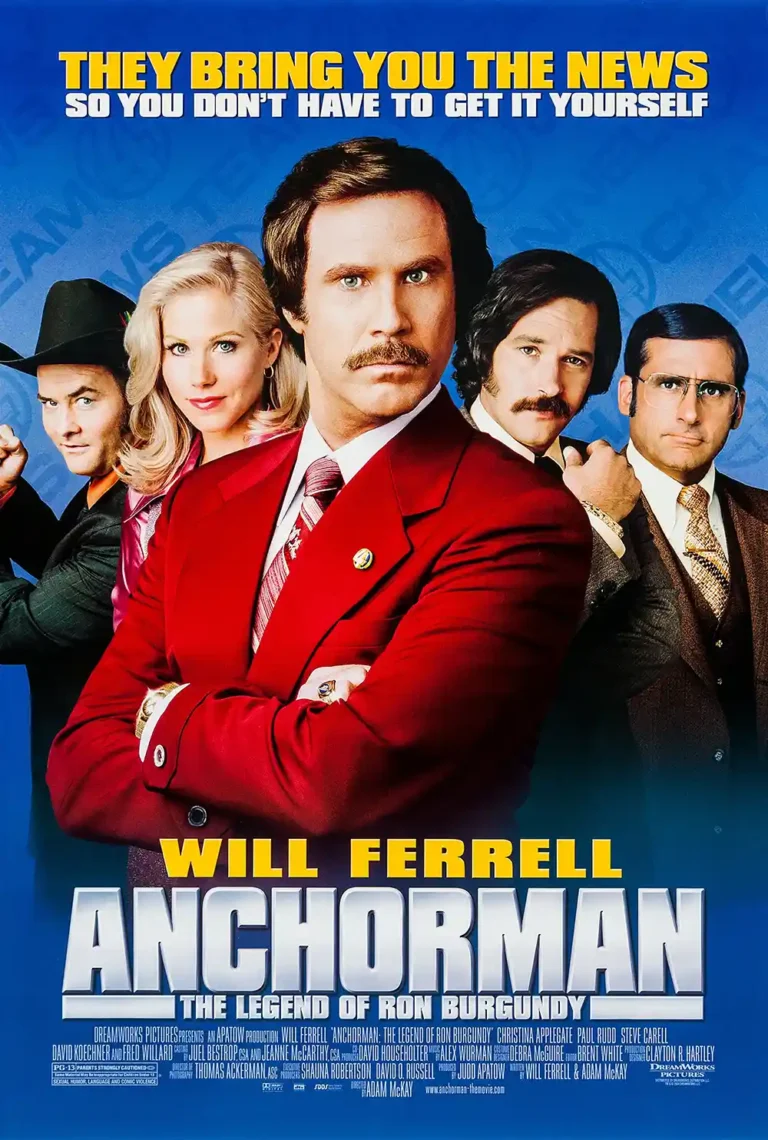 Anchorman: The Legend of Ron Burgundy movie poster featuring Ron Burgundy (Will Ferrell) and the Channel 4 News Team ensemble cast.