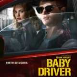 Baby Driver 2017 Film Poster Edgar Wright Action Movie Poster
