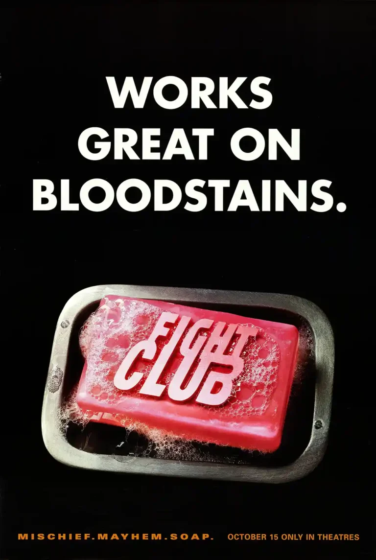 Fight Club Movie poster featuring a pink bar of soap labeled "Fight Club" in a metal dish, contrasted against black, with the bold text "WORKS GREAT ON BLOODSTAINS."