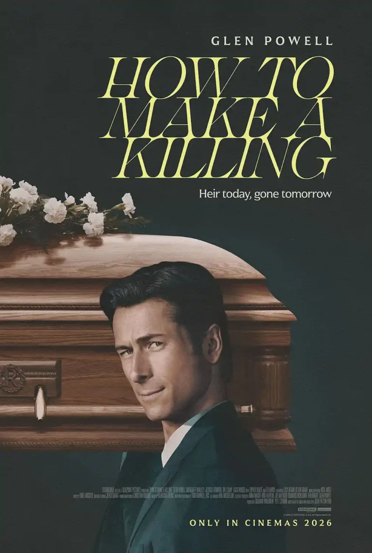 How to Make a Killing Movie poster featuring Glen Powell smiling subtly behind a wooden coffin with white funeral flowers.