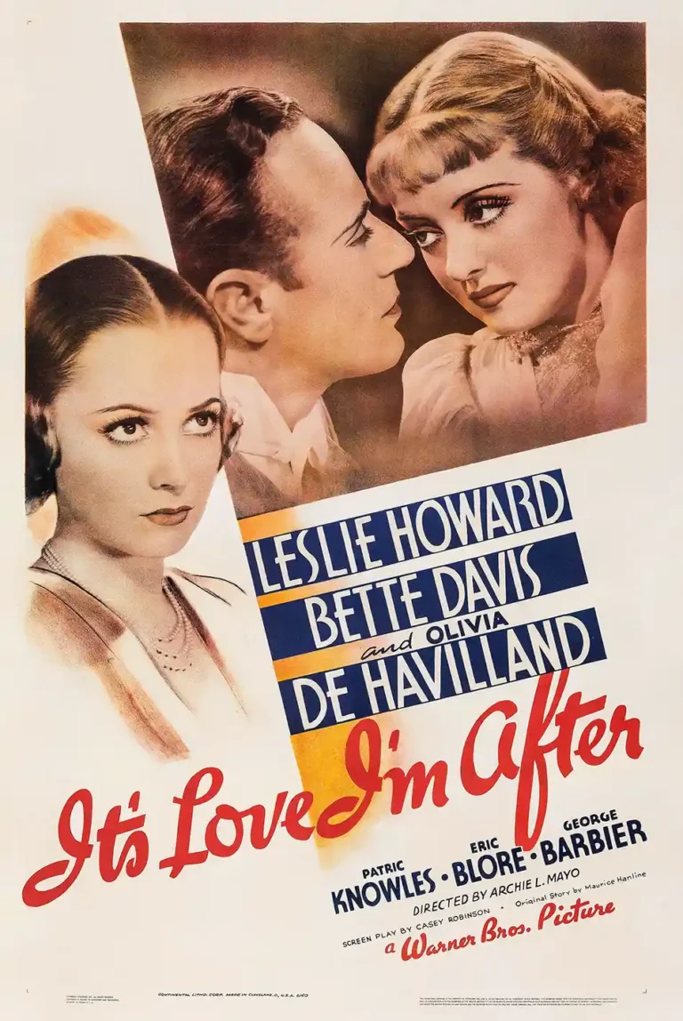 It's Love I'm After 1937 movie poster featuring Bette Davis, Leslie Howard, and Olivia De Havilland with vintage red typography.