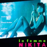 La Femme Nikita 1990 French Thriller Movie Poster
