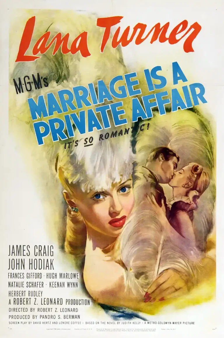 Marriage is a Private Affair 1944 movie poster featuring a striking illustrated portrait of Lana Turner and a romantic embracing scene.