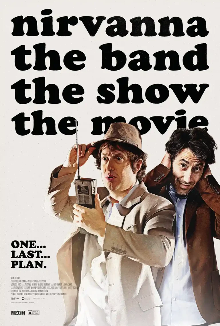 Nirvanna the Band the Show the Movie poster featuring Matt Johnson and Jay McCarroll holding a radio, against large black typography.