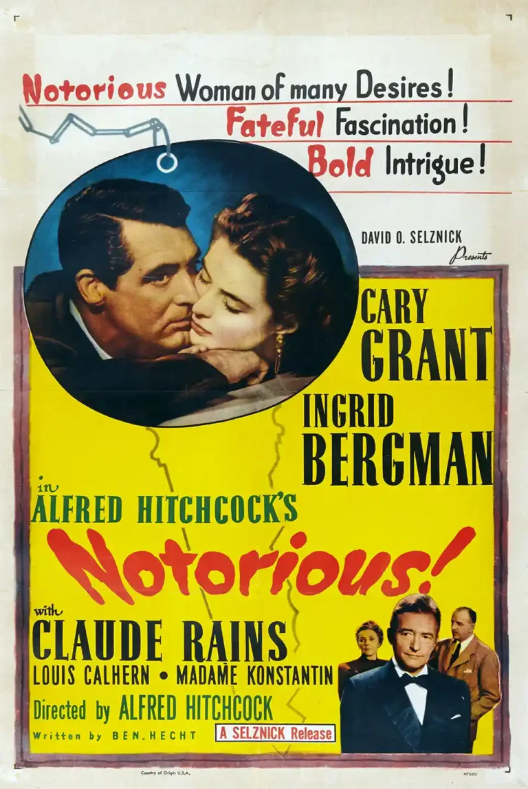 Notorious (1946) Movie poster featuring Cary Grant embracing Ingrid Bergman, set against a bold yellow background with vintage red typography.