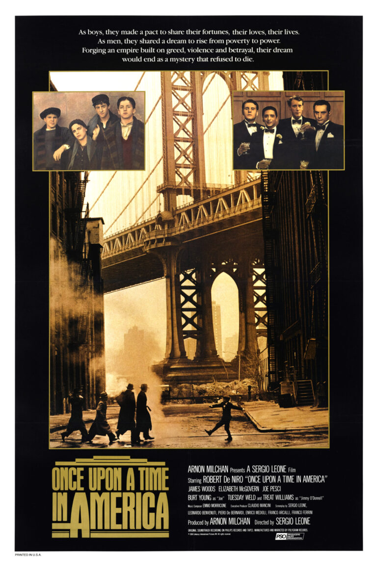 Once Upon a Time in America movie poster featuring the main cast portraits and the Manhattan Bridge backdrop in sepia tone.