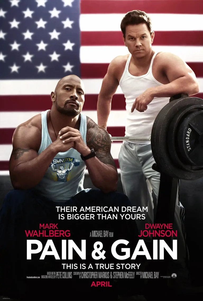 Pain & Gain Movie poster featuring muscular Mark Wahlberg and Dwayne 'The Rock' Johnson standing in front of a patriotic American flag background.