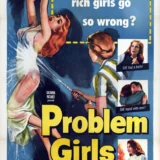 Problem Girls 1953 Vintage Exploitation Movie Poster