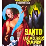Santo vs. Las Mujeres Vampiro 1962 Vintage Movie Poster