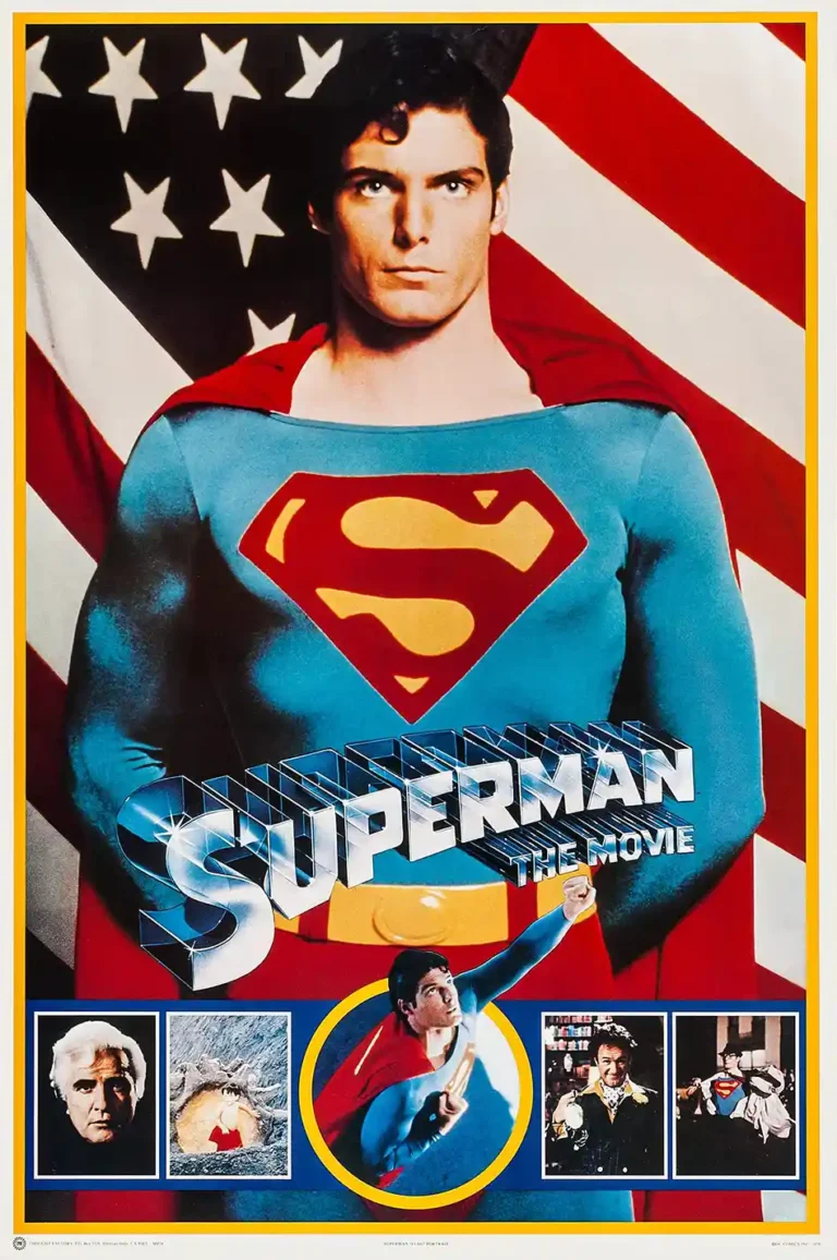 Superman The Movie (1978) poster featuring Christopher Reeve standing in his suit against a large American flag backdrop with the metallic 3D title logo.