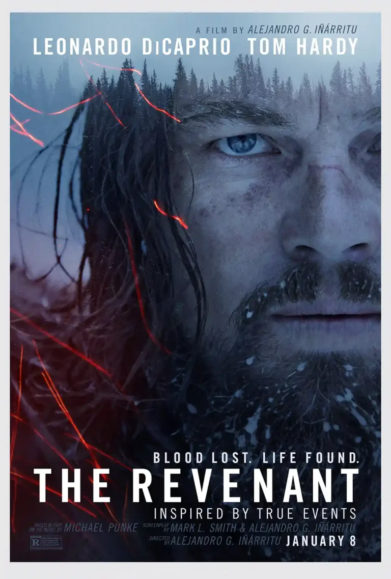 The Revenant Movie poster featuring a close-up, intense portrait of Leonardo DiCaprio as Hugh Glass against a snowy forest backdrop with dramatic red highlights.