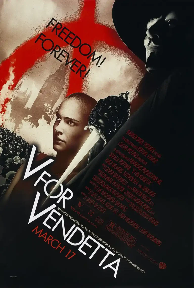 V for Vendetta Movie poster featuring the masked vigilante V, Evey Hammond, a dagger, and Big Ben burning under the slogan "Freedom! Forever!".