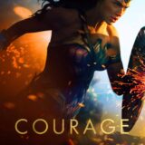 Wonder Woman 2017 Movie Courage Amazonian Warrior Movie Poster