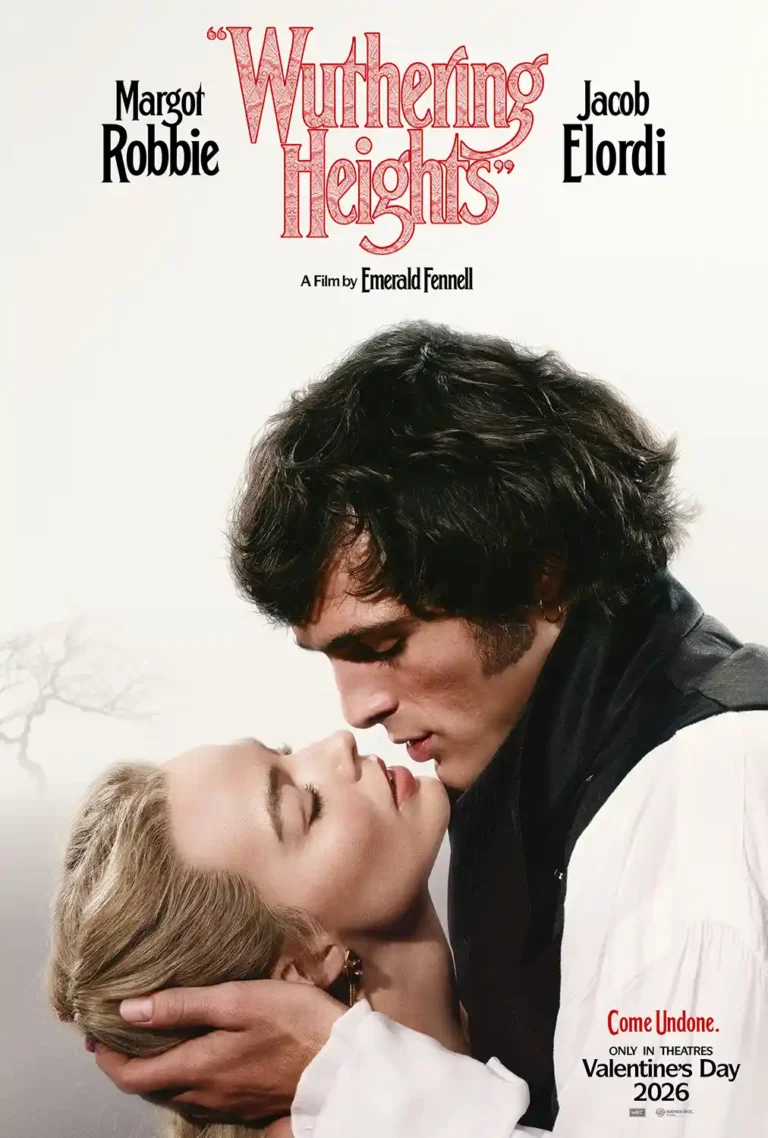 Wuthering Heights Movie poster featuring Margot Robbie (Catherine) and Jacob Elordi (Heathcliff) in a passionate, close-up embrace against a white background.