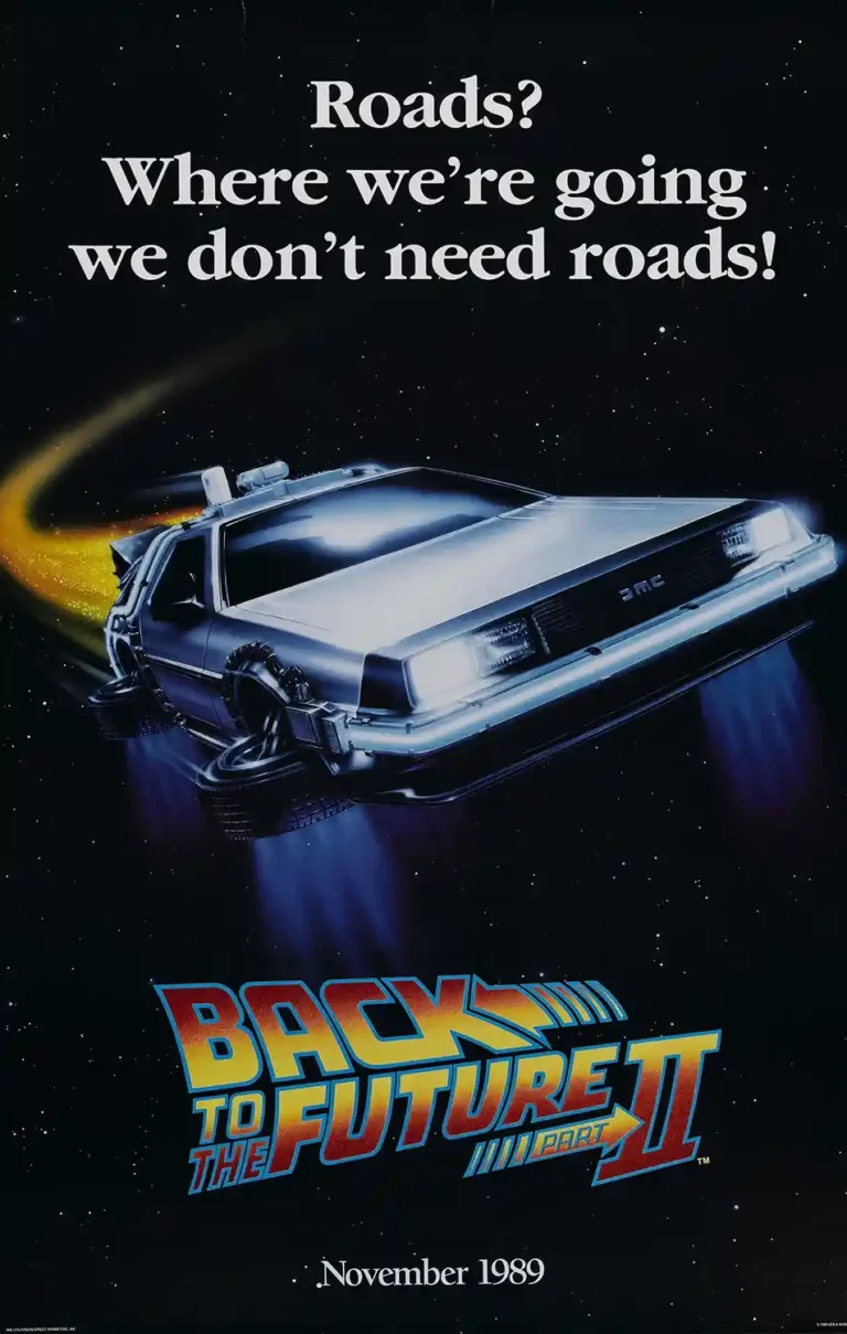 Back to the Future Part II Movie Poster featuring the flying DeLorean time machine and the legendary "Roads?" quote typography.