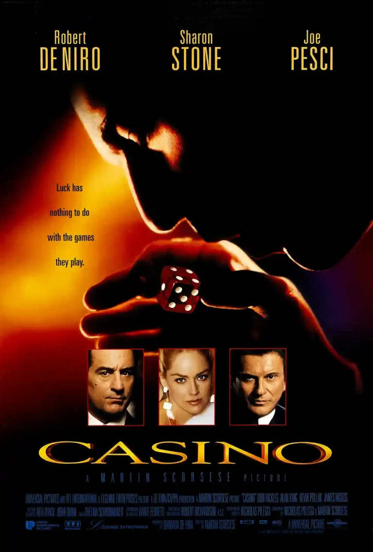 Casino 1995 Movie poster featuring a hand holding a red die under dramatic light, alongside portraits of De Niro, Stone, and Pesci.