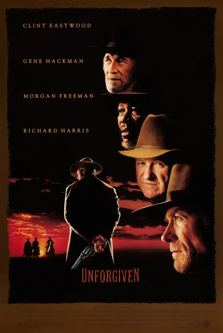 Unforgiven Movie poster featuring Clint Eastwood (William Munny) holding a revolver at sunset, with stacked portraits of the classic Western film cast.