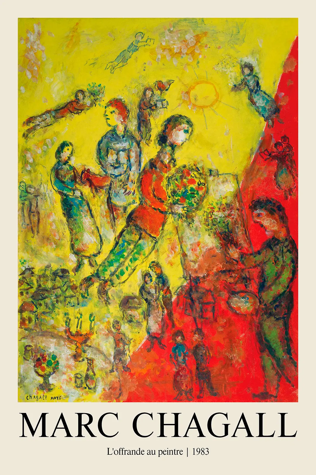 Classic Marc Chagall Print - L'Offrande Au Peintre 1983 Fine Art Poster Marc Chagall Print Of L'Offrande Au Peintre 1983 Featuring Floating Figures, A Sun, And A Painter In Yellow And Red.