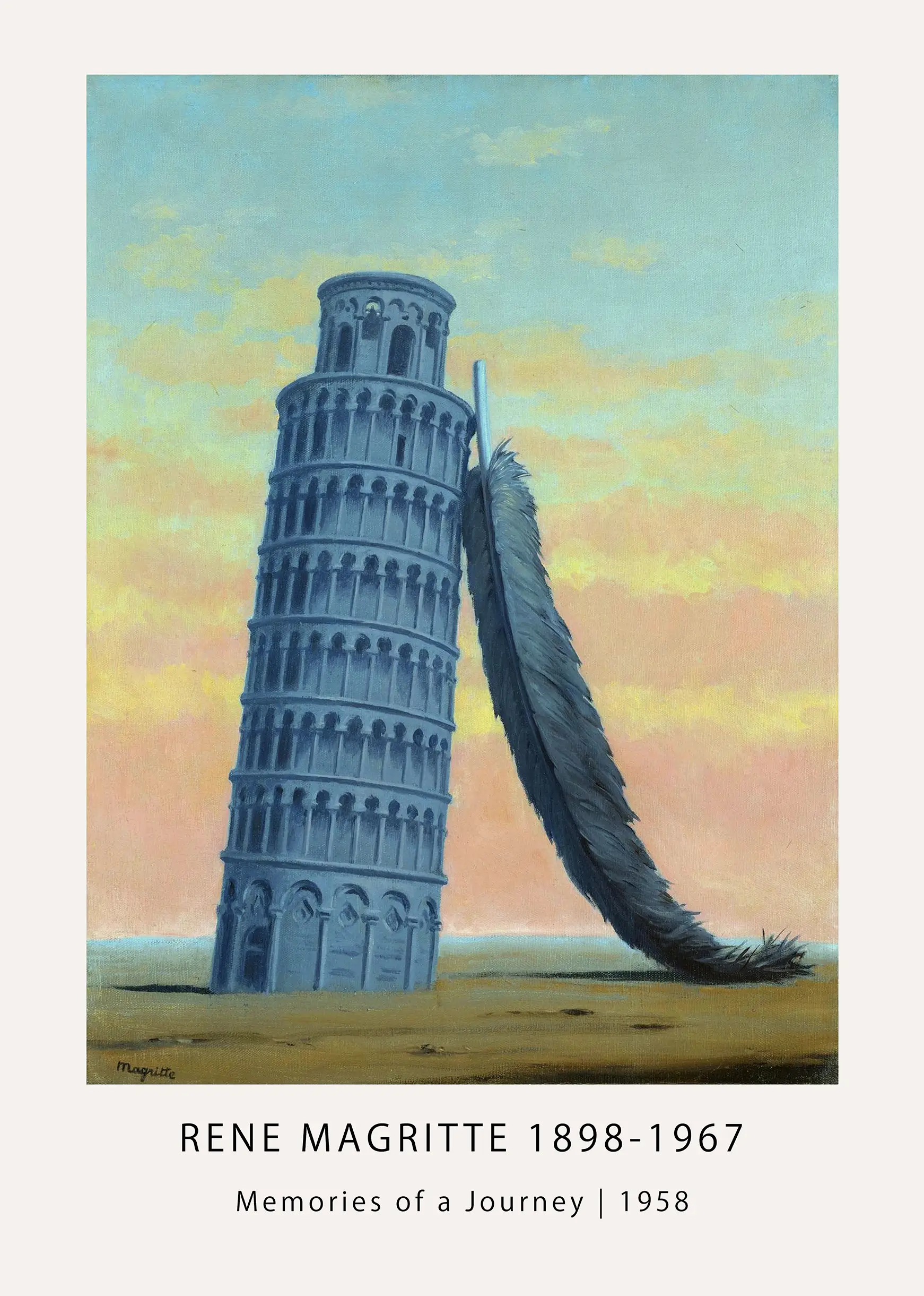 René Magritte Poster - Memories Of A Journey 1958 Surrealist Art Print René Magritte Poster Showing The Leaning Tower Of Pisa Propped By A Giant Feather Against A Yellow Sunset Sky.