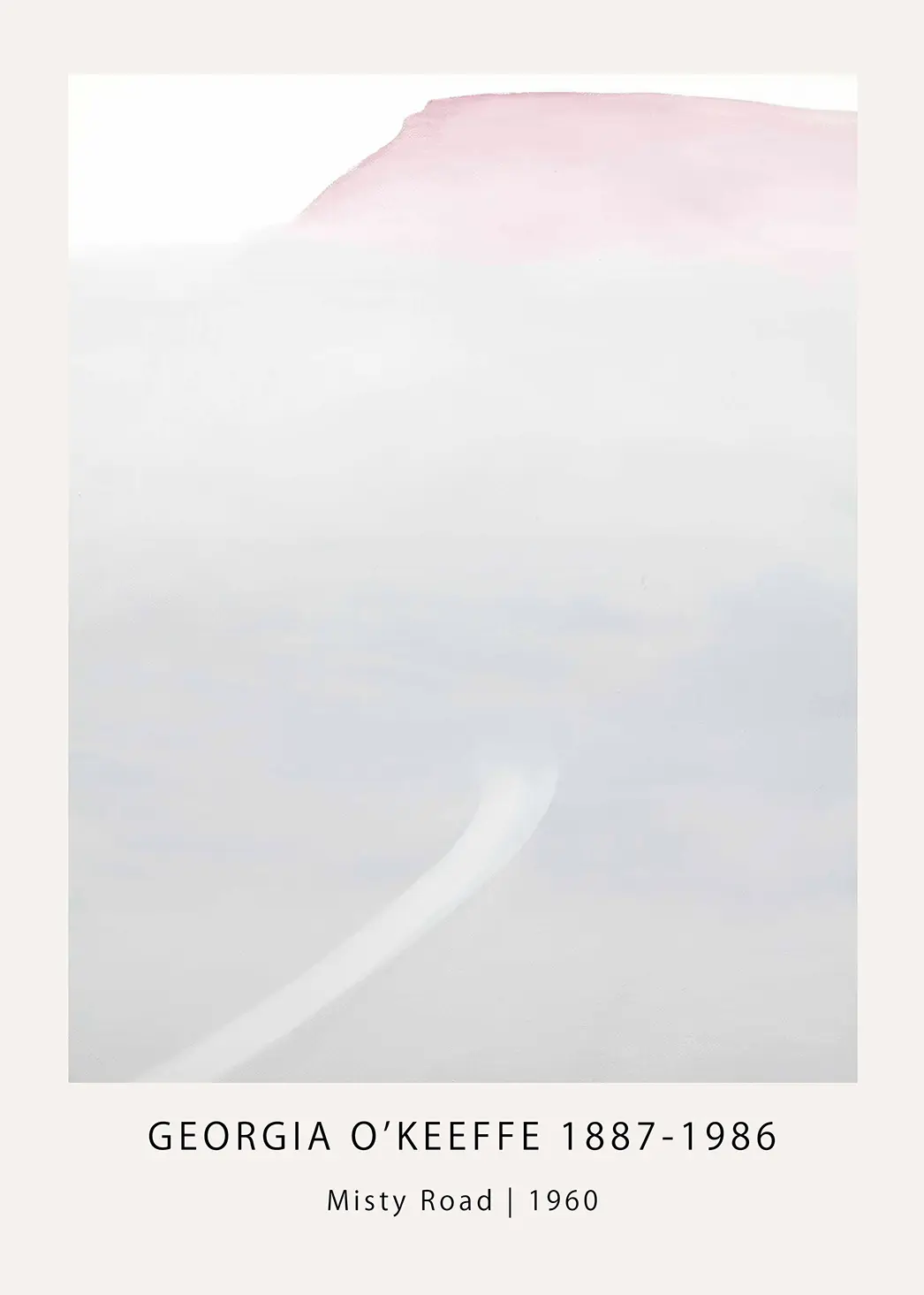 Georgia O'Keeffe Misty Road - 1960 Abstract Desert Wall Art Print