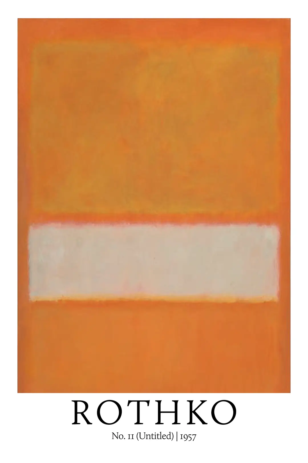 Exclusive Rothko 1957 Poster - No. 11 Untitled Abstract Color Field Art Rothko 1957 Poster Showing No. 11 Untitled Orange And White Abstract Color Field Painting With Soft Blurred Edges.