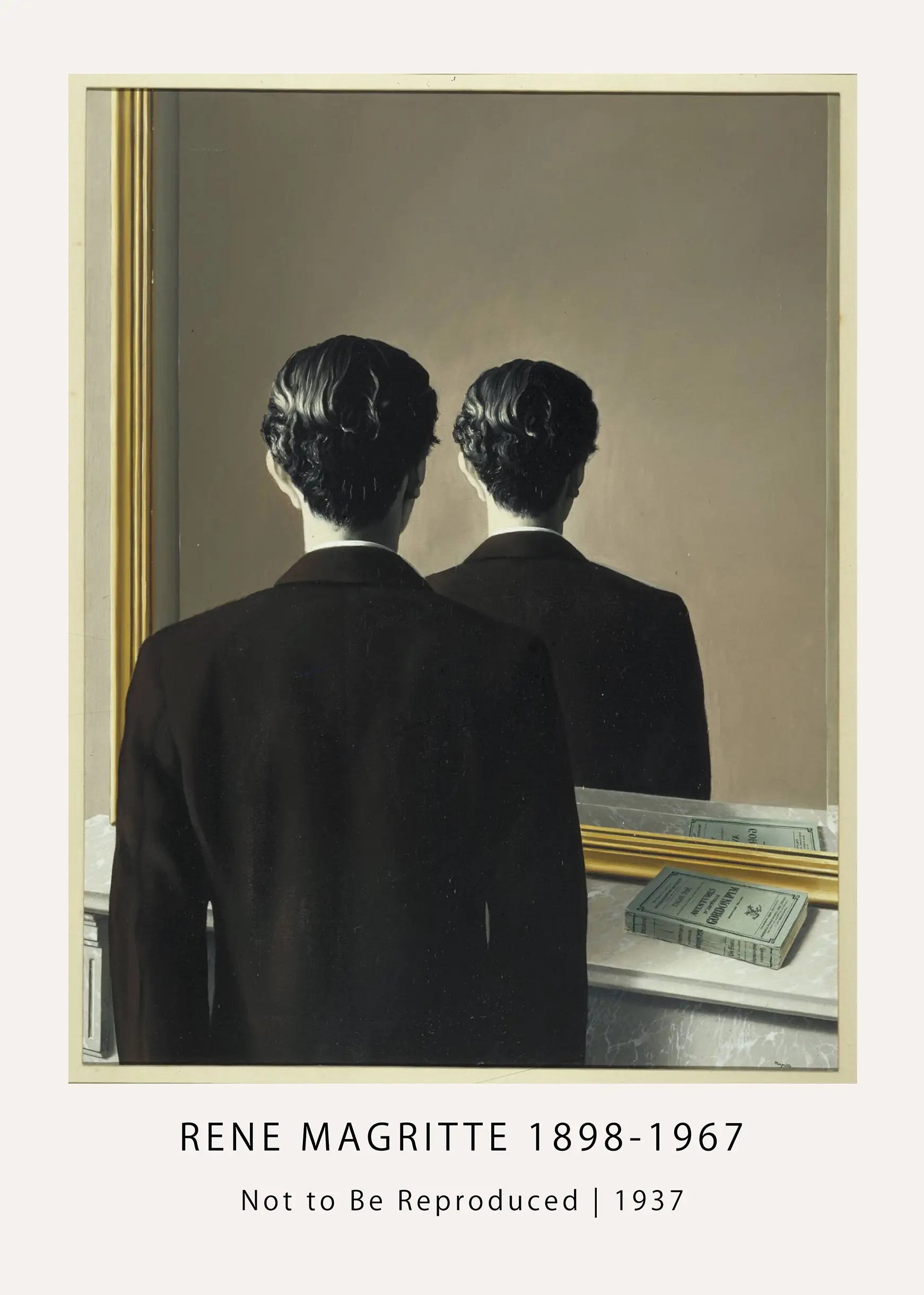 Classic Magritte Not To Be Reproduced - 1937 Surrealist Fine Art Print Magritte Not To Be Reproduced Painting Showing A Man In A Black Suit Looking Into A Mirror Reflecting The Back Of His Head.