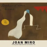 Joan Miro Painting-poem 1925 Happiness to Love My Brunette Art Print