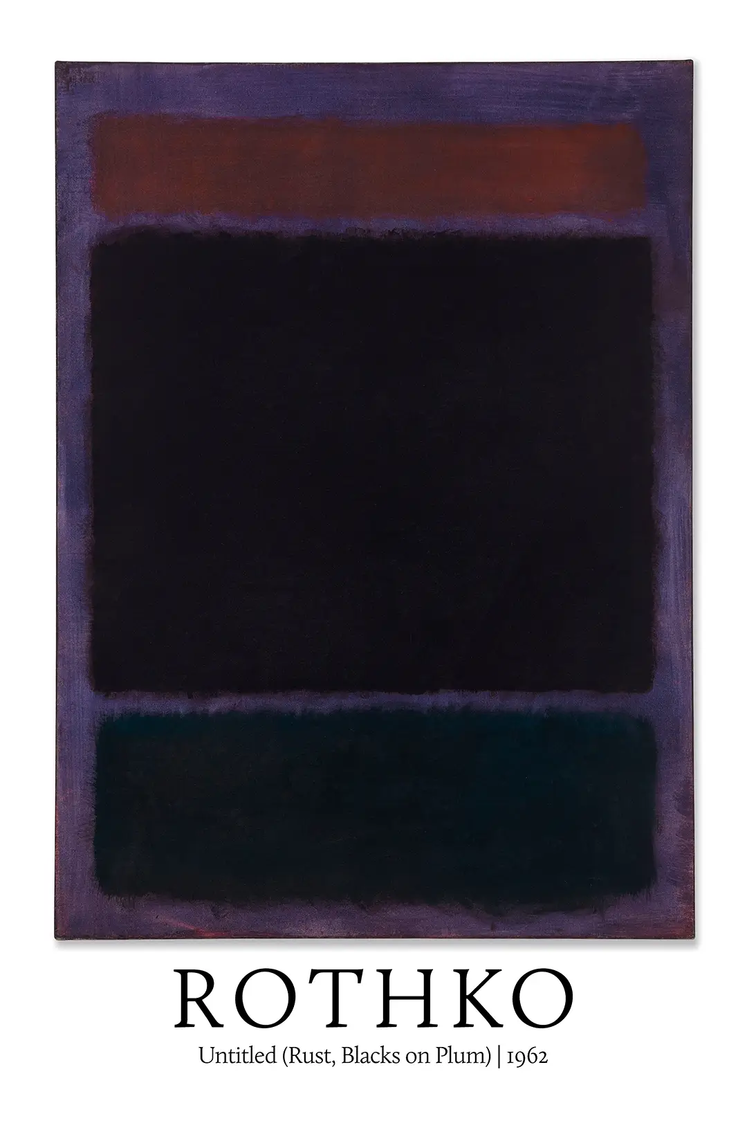 Authentic Rothko Exhibition Poster - Untitled Rust Blacks On Plum 1962 Rothko Exhibition Poster Showing 1962 Untitled Rust Blacks On Plum Abstract Painting With Dark Rectangular Color Fields.