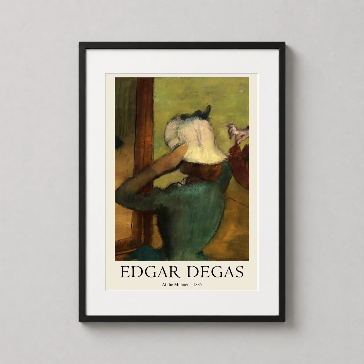 Edgar Degas Milliner 1885 — this Degas art print depicts a woman in a teal dress adjusting a white