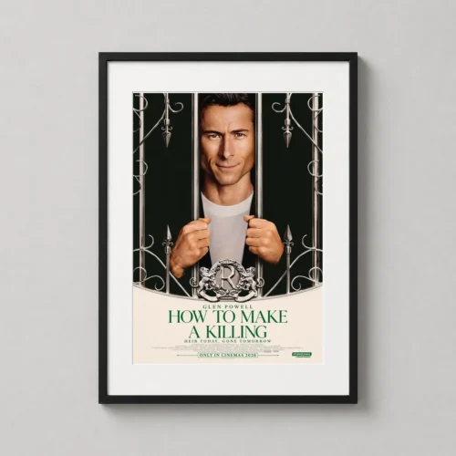 How to Make a Killing Glen Powell Iron Gates Movie Poster