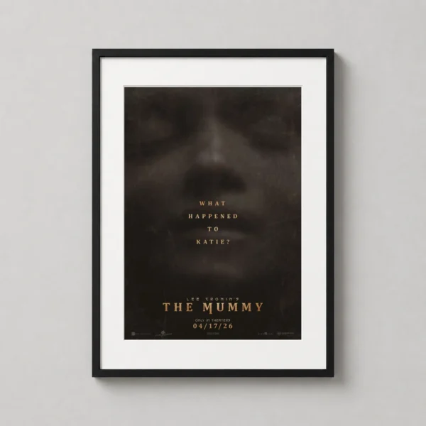 The Mummy 2026 Lee Cronin Horror Film Minimalist Movie Poster