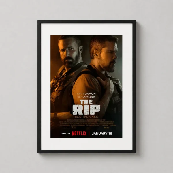 The Rip Matt Damon and Ben Affleck Movie Poster