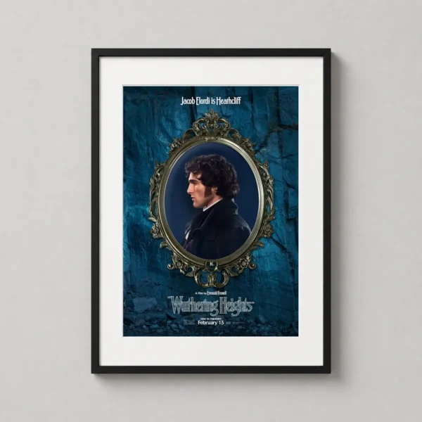 Wuthering Heights Jacob Elordi as Heathcliff Movie Poster