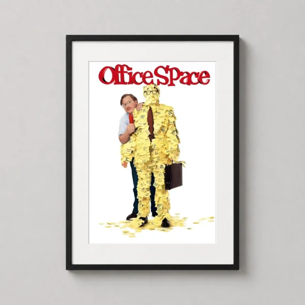 Office Space Milton and Post-it Note Movie Poster