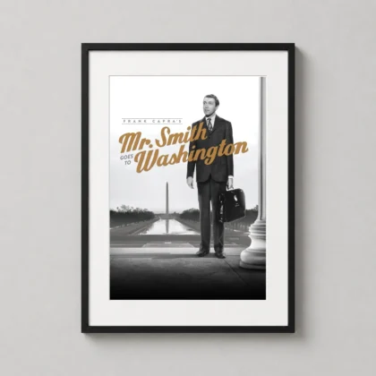 Mr Smith Goes Washington James — black and white art print featuring James Stewart in front of the
