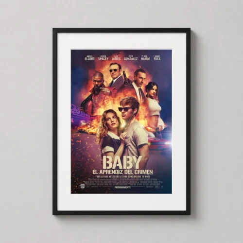 Baby Driver Ensemble Cast Explosive Action Movie Poster