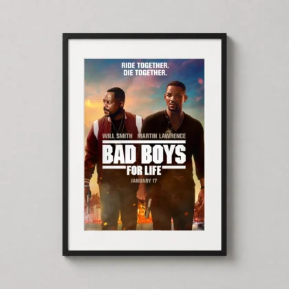 Bad Boys For Life – Ride Together Die Together wall print with film-room character by MerchFuse