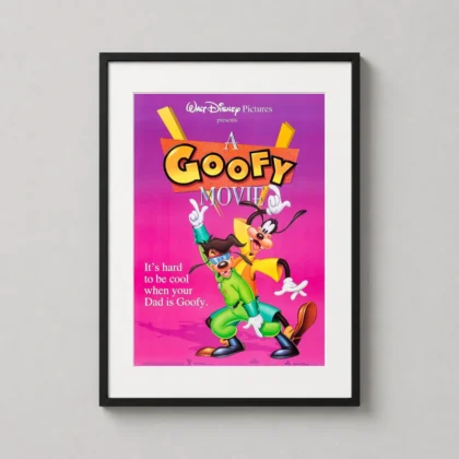 Goofy Movie Disney Poster Goofy - movie poster from MerchFuse