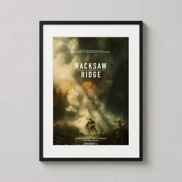 Hacksaw Ridge WWII War Drama Heroic Battlefield Movie Poster