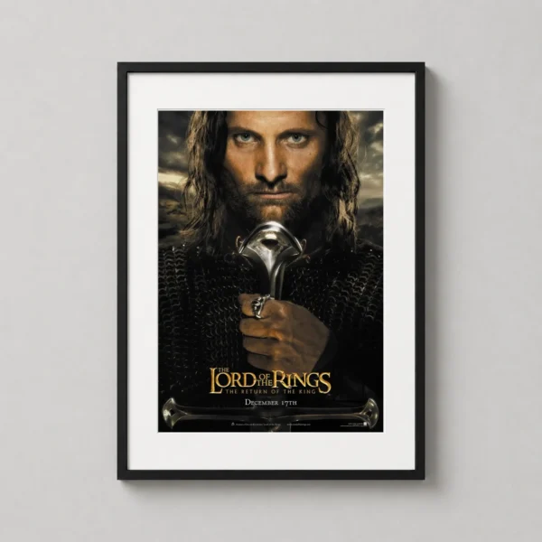 Lord of the Rings Return of the King Aragorn Movie Poster