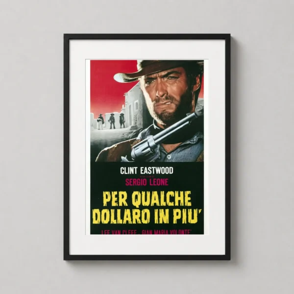 For a Few Dollars More Italian Release Spaghetti Western Movie Poster