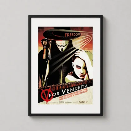 V for Vendetta – 2006 Film for poster art poster by MerchFuse